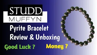 Studd Muffyn Pyrite Bracelet: Worth the Hype?