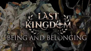 Nikke Analysis: Last Kingdom | Being and Belonging