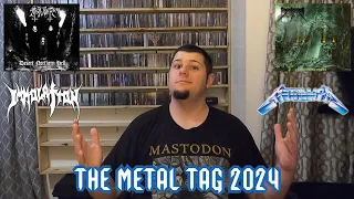 The Metal Tag 2024 (Response to Heavy Metallurgy)