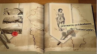 EL LIBRO DE NUEVO LEON "Primeros Pobladores de Nuevo León"