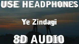 Ye Zindagi(8D AUDIO) - Gopi Sundar,Haniya Nafisa_Ramajogayya sastry