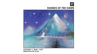 Sounds of the Dawn on NTS 1 Radio Show #3 December 12th 2015