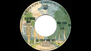 1977 HITS ARCHIVE: Go Your Own Way - Fleetwood Mac (stereo 45)