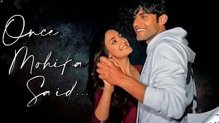 Once Mohit and Kanikka said... | Short VM | Mohit Kumar | Kanikka Kapur | Ek Duje Ke Vaaste 2