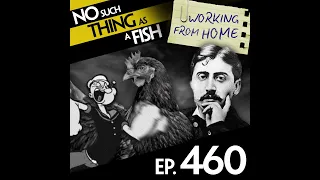 Ep 460: No Such Thing as Proust's Sausage Roll