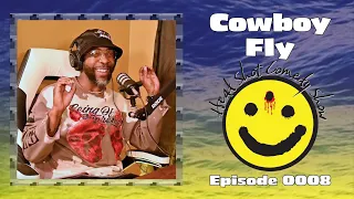 Cowboy Fly | Head Shot Comedy Podcast | Ep. 08