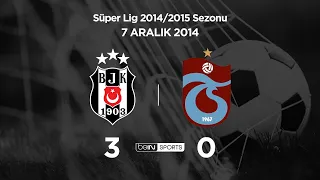 07.12.2014 | Beşiktaş-Trabzonspor | 3-0