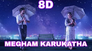 Megham Karukatha | 8d song | Thiruchitrambalam | Dhanush | 8d surrounded sound | tamil | 32d effects