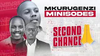 2nd Chance - Mkurugenzi Minisodes 1 Ep 11