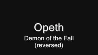 Opeth - Demon of the Fall intro reversed