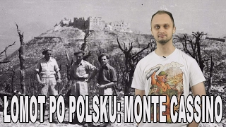 Łomot po polsku: Monte Cassino. Historia Bez Cenzury.