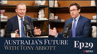 S2E29 Australia's Future with Tony Abbott - Voice Means Treaty