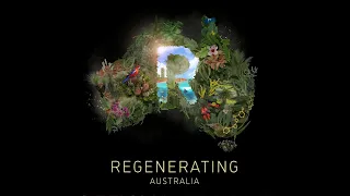 Regenerating Australia - Official Trailer