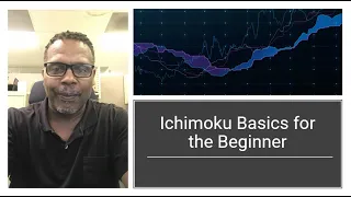 Ichimoku Basics for the Beginner