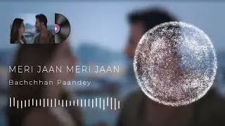 Meri Jaan Meri Jaan - Bachchhan Paandey | B Praak | Jaani | 8D Audio | 3D Surround | DD Studios