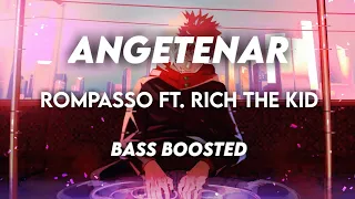 Rompasso,  Rich the kid - ANGETENAR  ( BASS BOOSTED + VISUALIZER ) 💥