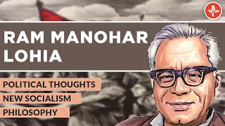 Ram Manohar Lohia | Indian Political Thought | भारतीय राजनीतिक विचार | UGC NET Political Science