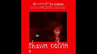 Shawn Colvin - Sunny Came Home (LYRICS) FM HORIZONTE 94.3