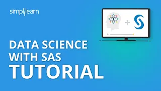 Data Science With SAS Tutorial | Data Science Tutorial | Simplilearn