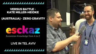 ESCKAZ in Tel Aviv: Versus Battle - Kate Miller-Heidke (Australia) - Zero Gravity