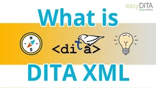 What is DITA XML?