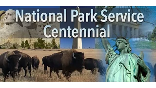 National Park Service Centennial Preview