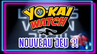 Un NOUVEAU JEU YO-KAI WATCH ?! 😻