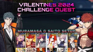 [FGO NA] Manannan's Souvenir Valentines 2024: Challenge Quest - Muramasa & Saito Setup