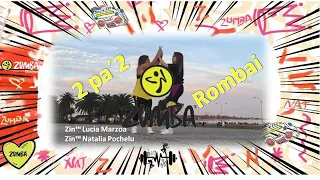 2 pa' 2 Rombai - Zumba® | Zumba Fitness coreografía baile ejercicio |