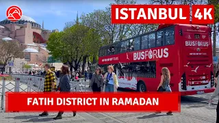 Fatih District Istanbul 2023 Ramadan Hagia Sophia -Sultanahmed 16 April Walking Tour|4k 60fps