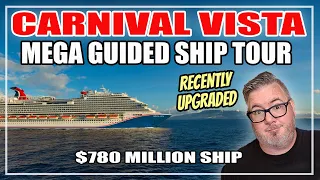 Carnival Vista Ship Tour | $780 Million Cruise Ship