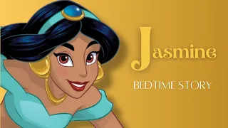 Jasmine's Story | Aladin | Disney princess bedtime story