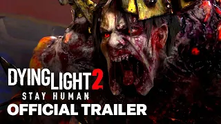 Dying Light 2 Stay Human: Bloody Ties Official Release Trailer