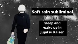 Shifting to Jujutsu Kaisen | Powerful subliminal with rain sounds