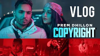 Copyright (VLOG) | Prem Dhillon | Sidhu Moosewala | Snappy | Sukh Sanghera| Latest Punjabi Song 2021