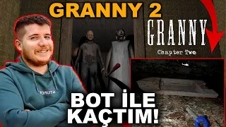 GRANNY CHAPTER TWO BOT İLE KAÇTIM! (Granny 2 Bot İle Kaçış Nasıl Oynanır?)