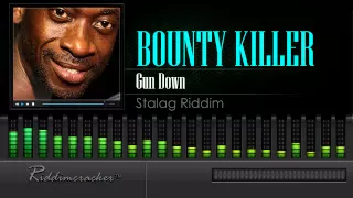 Bounty Killer - Gun Down (Stalag Riddim) [HD]