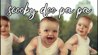 Scooby doo pa pa pa (Baby Dance) baby version / Music video