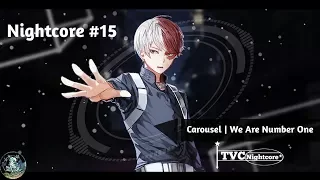 🎵Nightcore Carousel (we Are Number One) 🎶