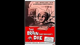 The brain that wouldnt die  🧟‍♂️ The brain that wouldnt die full movie 🧟‍♀️  (1962) Horror, Sci Fi