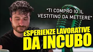 TI COMPRO IL VESTITINO… ESPERIENZE DI LAVORO DA INCUBO