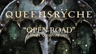 Queensrÿche - Open Road (Album Track)