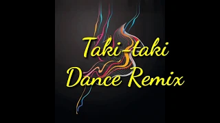 Taki- Taki Dance Music| Angel Vie