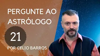 Pergunte ao Astrólogo #21 - com Celio Barros