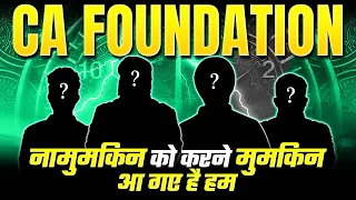 CA Foundation Dec 2023 || नामुमकिन को मुमकिन करने आ गए है हम😎|| CA Wallah by PW