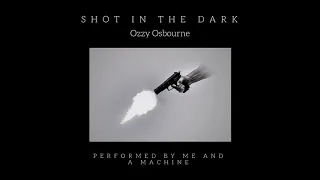 OZZY OSBOURNE - Shot in the Dark - (Cover) by George K. Robertson