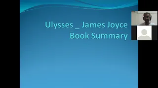 Irish Writer James Joyce's Novel "Ulysses"_ The Story in Brief (Summary with short analysis)