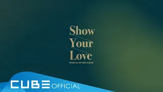 비투비 포유 (BTOB 4U) - 'Show Your Love' Lyric Video (ENG)