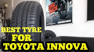 Best tyre for Toyota innova ?