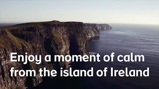 A moment of calm, from the island of Ireland | part 6